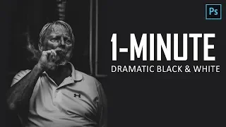 1-Minute Photoshop Tutorial - Create Dramatic Black & White