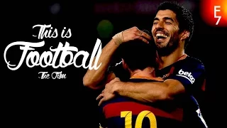 This is Football 2016 - The HD Film