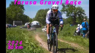 Tarusa Gravel Race 80 km (2024)