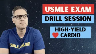 USMLE Drill Session: High-Yield Cardio Questions