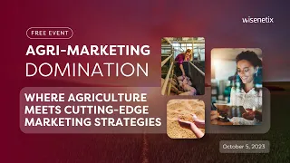 Agri-Marketing Domination Summit