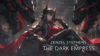 The Dark Empress | Dark Cinematic Anime Music