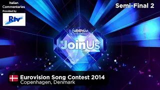 Eurovision Song Contest 2014 - Semi-Final 2 (Italian Commentaries)