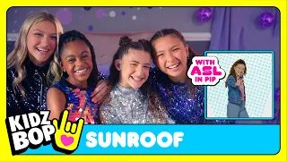 KIDZ BOP Kids - Sunroof (Official Video with ASL in PIP)
