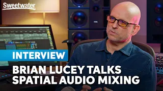 Mastering Engineer Brian Lucey on Dolby Atmos & the Future of Sound
