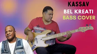 Kassav Bèl Kreati Bass Cover by Ralph Conde