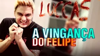 TROLLAGEM - O LUCCAS SAIU E EU ME VINGUEI