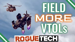 How & Why to Use VTOLs in Roguetech