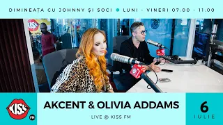 Akcent și Olivia Addams LIVE la Kiss FM