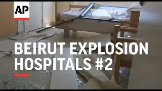 Beirut's damaged hospitals struggle to treat blast victims