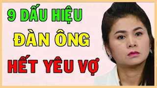 9 Dấu Hiệu Đàn Ông Đã Không Còn Yêu Vợ Đàn Bà Khôn Phải Biết | HSK