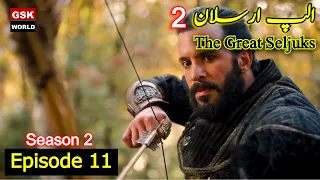 Alp Arslan Episode 11 In Urdu Dubbing | The Great Seljuk Season 2 | Overview