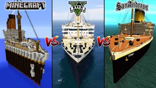 MINECRAFT TITANIC VS GTA 5 TITANIC VS GTA SAN ANDREAS TITANIC - WHICH IS BEST? || Sublimator