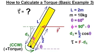 Physics 15  Torque Fundamentals (9 of 13) How to Calculate a Torque (Basic Example 3)