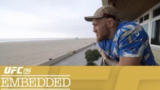 UFC 196 Embedded: Vlog Series - Episode 3