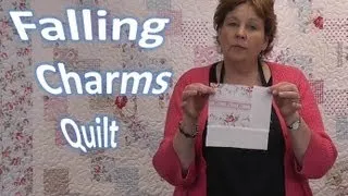 Falling Charms Quilt Tutorial - Quilting With Charm Packs