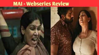 Mai | Webseries Full explanation and Review | #mai #MaiOnNetlix #netflixindia | Sakshi Tanwar