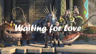 [HTTYD] II Waiting for Love