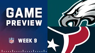 Philadelphia Eagles vs. Houston Texans | 2022 Week 9 Game Preview