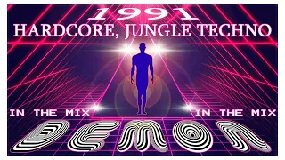 Hardcore, Jungle Techno 1991, Demon In The Mix. [HD]