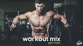 Workout Music 2024 🔥 Fitness & Gym Motivation Mix 🔥 Best Gym Music