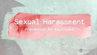 Sexual Harassment Prevention for Employees | Knowledgecity.com