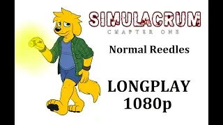 Simulacrum Chapter One - Longplay - Normal Reedles - 100% Complete (No Commentary)