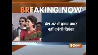 Priyanka Gandhi to monitor Congress campaign in Amethi and Rae Bareli