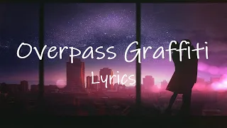 Ed Sheeran - Overpass Graffiti (Lyrics) | i will always love you for what it's worth