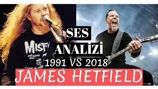 Metallica - James Hetfield Voice Analysis (1991 VS 2018) Change and Improvement