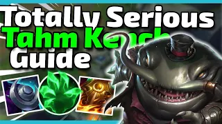 The Only Support Tahm Kench Guide You'll EVER need!!! - League of Legends Tahm Kench Guide