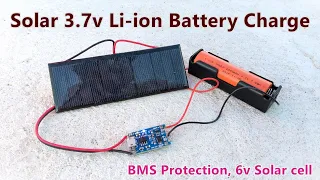 Make a Solar 3.7v Li-ion Battery Charger | How to Charger Li-ion Battery by Solar with BMS