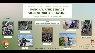 CEF Presents: The National Park Service Student Video Showcase