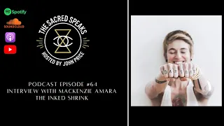 64: Mackenzie Amara – Dreams, Psychedelics, & the Underworld