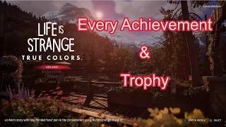 How to get every Achievement / Trophy in Life is strange True colors