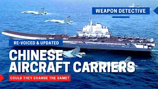 Chinese Aircraft Carriers | Can they change the game?