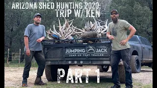 Arizona Shed Hunting 2020: Trip w/ Ken Part 1