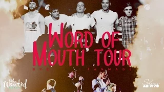 The Wanted - Word Of Mouth Tour | DVD Fanmade por Shows Ao Vivo