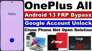 All OnePlus Android 13 FRP Bypass | Clone Phone Not Open Solution | Without Pc | OnePlus FRP Unlock