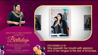 🎊A very Happiest Spiritual Birthday to our spiritual mother🎊| Pastor Sonia Yoseph Narula Ji