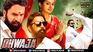 Dhwaja Full Movie | Ravi Gowda | Hindi Dubbed Movies 2021 | Priyamani | Divya Uruduga