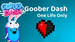 Can you win Goober Dash without dying?