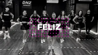 FELIZ - CHIMBALA | Coreografía Oficial Dance Workout | DNZ Workout | DNZ Studio