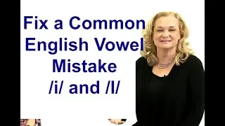 Fix a Common English Vowel Mistake /i/ and /I/ - "bit" versus "beat"