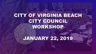 City Council Workshop - 01/22/2019