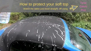 How to clean and protect your cabriolet fabric/textile roof. Getting the water to bead straight off!