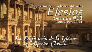 Sermón #14 - La Edificación de la Iglesia