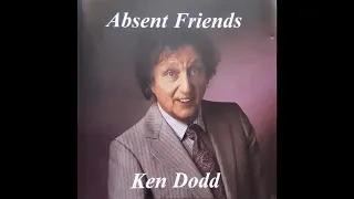 Ken Dodd - Absent Friends [2001]