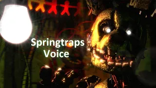 [FNAF SFm] Springtraps Voice by Nolan Splavec