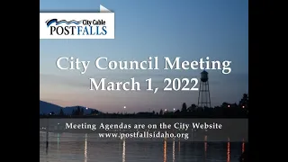 Post Falls City Council Meeting - March 1, 2022